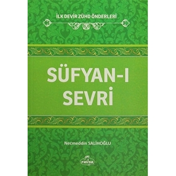 Süfyan-I Sevri Necmeddin Salihoğlu