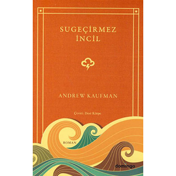 Sugeçirmez Incil Andrew Kaufman