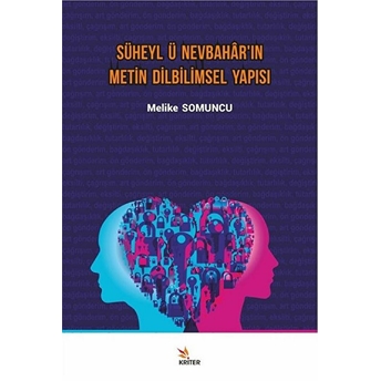 Süheyl Ü Nevbahar'ın Metin Dilbilimsel Yapısı Dr. Melike Somuncu