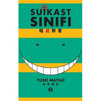 Suikast Sınıfı 02 Yusei Matsui