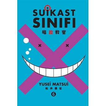 Suikast Sınıfı 06 Yusei Matsui