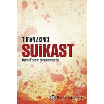 Suikast Turan Akıncı