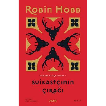 Suikastçının Çırağı - Farseer Üçlemesi 1 - Ciltsiz Robin Hobb