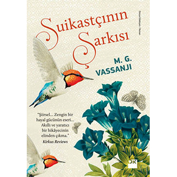 Suikastçının Şarkısı M. G. Vassanji