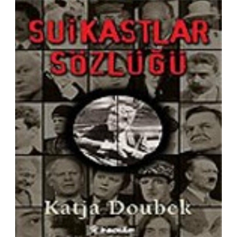 Suikastlar Sözlüğü Katja Doubek