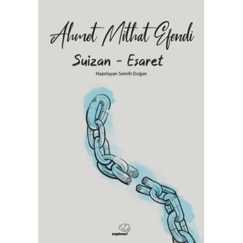 Suizan Ahmet Mithat Efendi