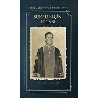 Şükrü Elçin Kitabı - Şükrü Elçin