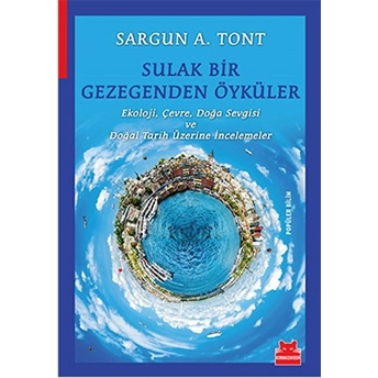 Sulak Bir Gezegenden Öyküler Sargun A. Tont