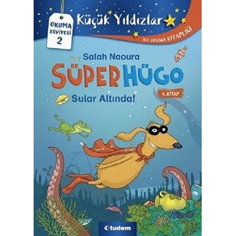 Sular Altında! - Süperhügo 4 Salah Naoura