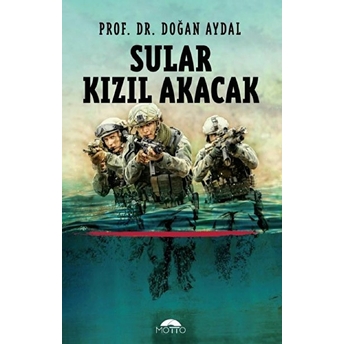 Sular Kızıl Akacak