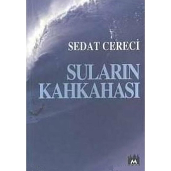 Suların Kahkahası Sedat Cereci