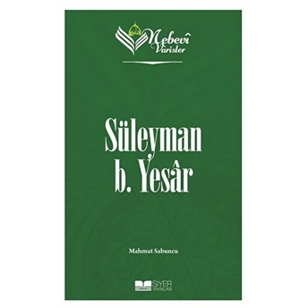 Süleyman B. Yesar - Nebevi Varisler 12 Mahmut Sabuncu