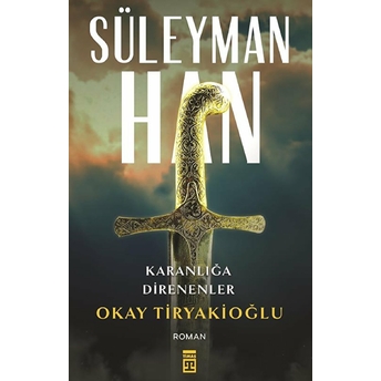 Süleyman Han Okay Tiryakioğlu