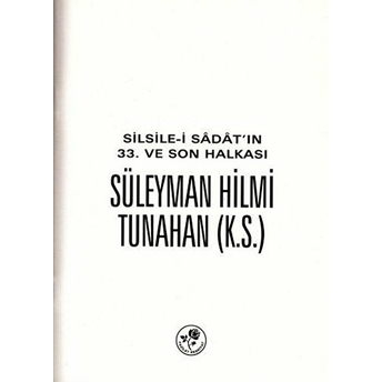 Süleyman Hilmi Tunahan K.s.