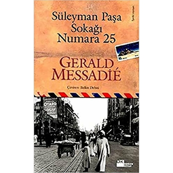 Süleyman Paşa Sokağı Numara 25 Gerald Messadie