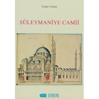 Süleymaniye Camii Tanju Cantay