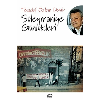 Süleymaniye Günlükleri Tesadüf Özlem Demir