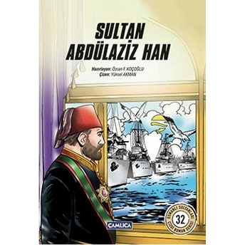 Sultan Abülaziz Han (Çizgi Roman) Özcan F. Koçoğlu