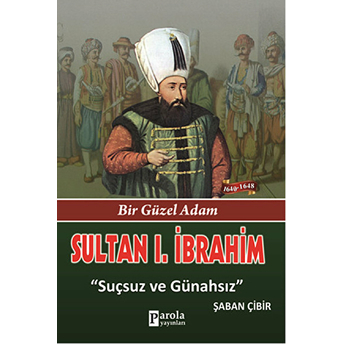 Sultan I. Ibrahim Şaban Çibir