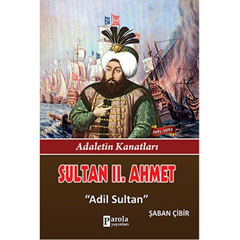 Sultan Iı. Ahmet Şaban Çibir