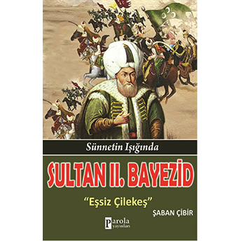 Sultan Iı. Bayezid Şaban Çibir