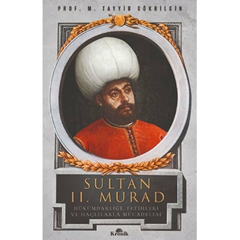 Sultan Iı. Murad M. Tayyib Gökbilgin