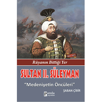 Sultan Iı. Süleyman Şaban Çibir