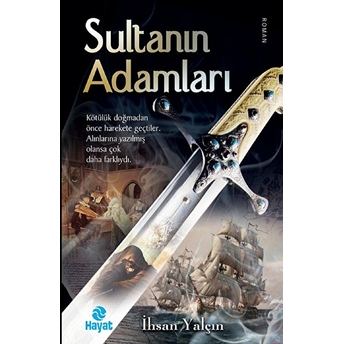 Sultanın Adamları Ihsan Yalçın