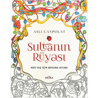 Sultanın Rüyası Aslı Canpolat