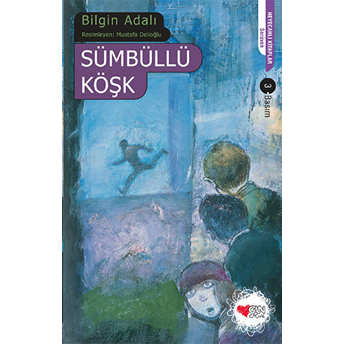 Sümbüllü Köşk Bilgin Adalı