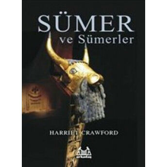 Sümer Ve Sümerler Harriet Crawford