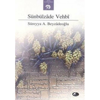 Sünbülzade Vehbi Süreyya A. Beyzadeoğlu