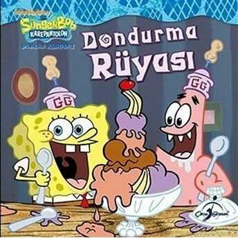 Sünger Bob - Dondurma Rüyası Steven Banks