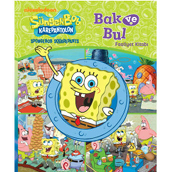 Süngerbob Bak Ve Bul Faaliyet Kitabı Kolektif