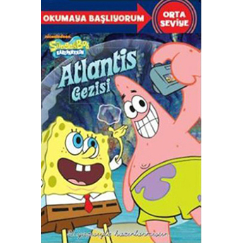 Süngerbob Karepantolon - Okumaya Başlıyorum - Atlantis Gezisi Kolektif