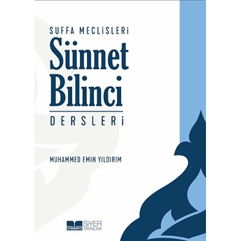 Sünnet Bilinci Dersleri Muhammed Emin Yıldırım