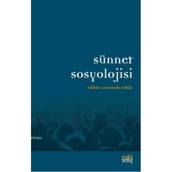 Sünnet Sosyolojisi Mustafa Tekin