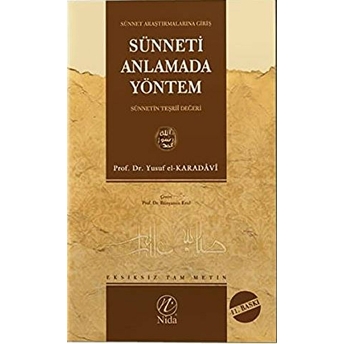 Sünneti Anlamada Yöntem Yusuf El-Karadavi