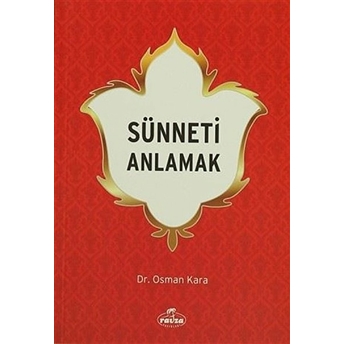 Sünneti Anlamak-Osman Kara