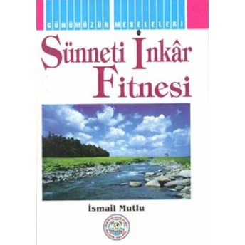 Sünneti Inkar Fitnesi