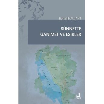 Sünnette Ganimet Ve Esirler Hamdi Nalbant