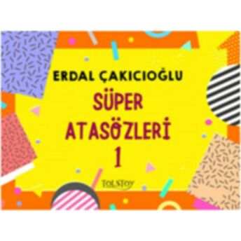 Süper Atasözleri 1 Erdal Çakıcıoğlu