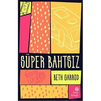 Süper Bahtsız Beth Garrod