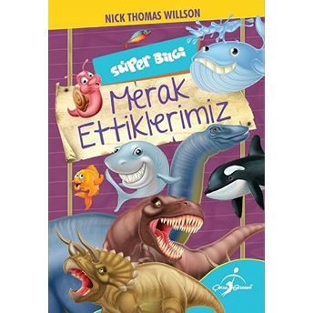 Süper Bilgi Merak Ettiklerimiz Nick Thomas Willson