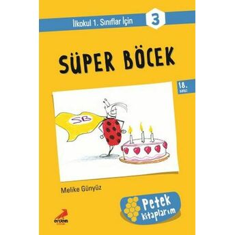 Süper Böcek - Petek Kitap Melike Günyüz