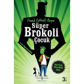 Süper Brokoli Çocuk Frank Cottrell-Boyce