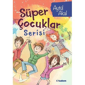 Süper Çocuklar Serisi (4 Kitap)