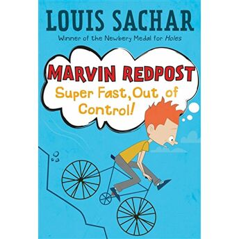 Super Fast, Out Of Control! - Marvin Redpost Louis Sachar