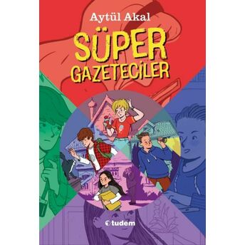 Süper Gazeteciler Serisi Seti (5 Kitap Kutulu) Aytül Akal