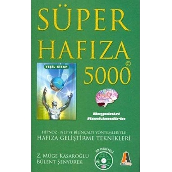 Süper Hafıza 5000 Yeşil Kitap Bülent Şenyürek